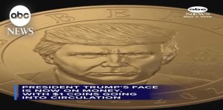 President Trump's face is now on money, with $1 coins going into circulation